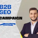 b2b seo campaign