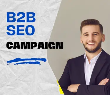 b2b seo campaign